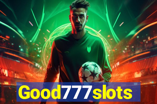 Good777slots