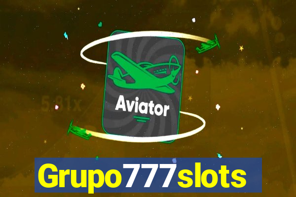 Grupo777slots
