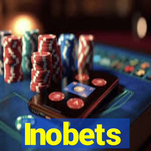 Inobets