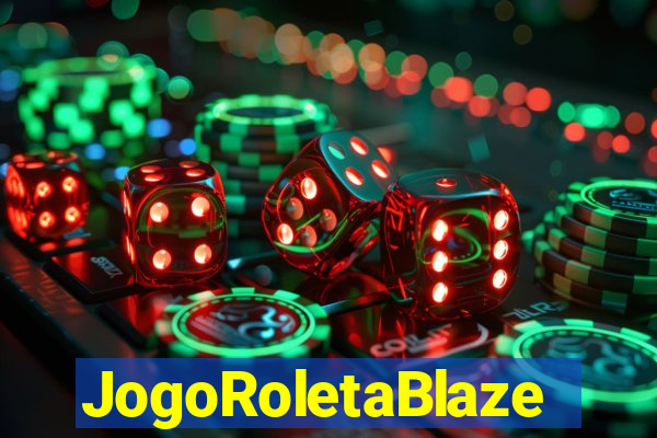 JogoRoletaBlaze