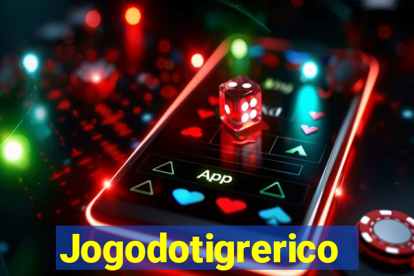 Jogodotigrerico