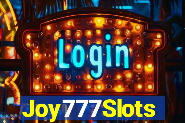 Joy777Slots