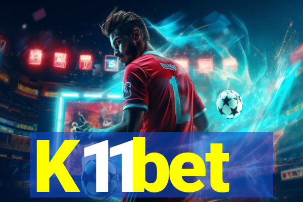 K11bet