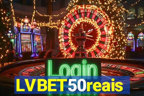 LVBET50reais