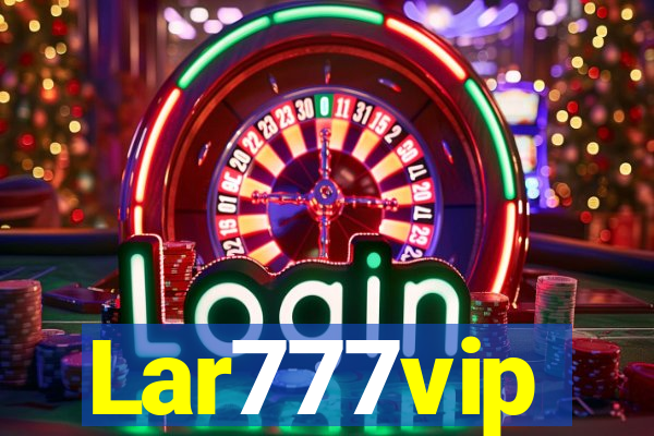Lar777vip