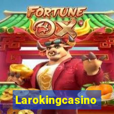 Larokingcasino