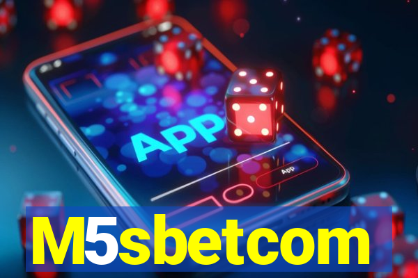 M5sbetcom