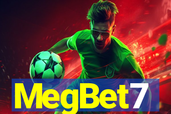 MegBet7