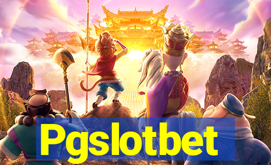 Pgslotbet