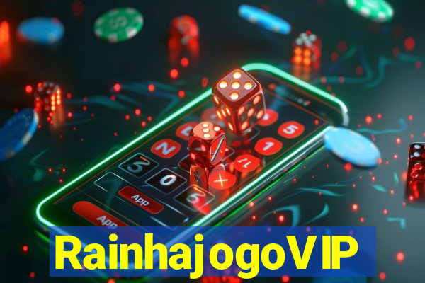 RainhajogoVIP