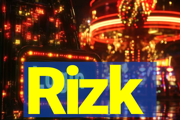 Rizk