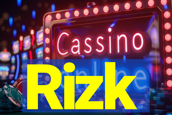 Rizk