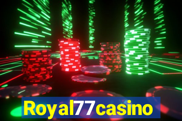 Royal77casino