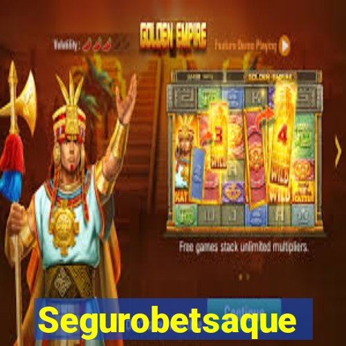 Segurobetsaque