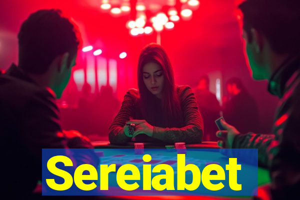 Sereiabet