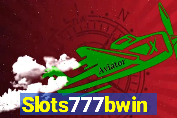 Slots777bwin