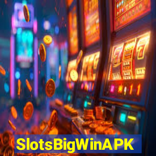 SlotsBigWinAPK