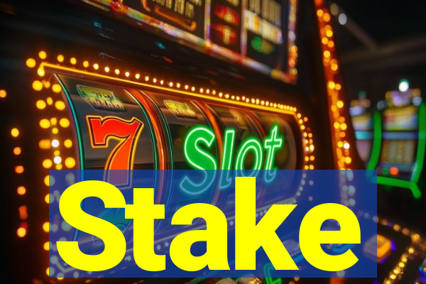 Stake