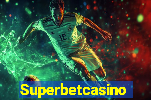 Superbetcasino