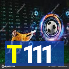 T111