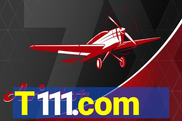 T111.com