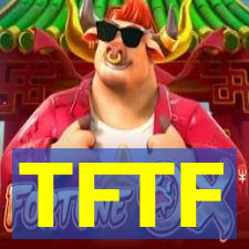 TFTF