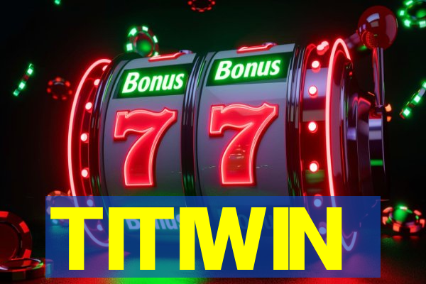 TITIWIN