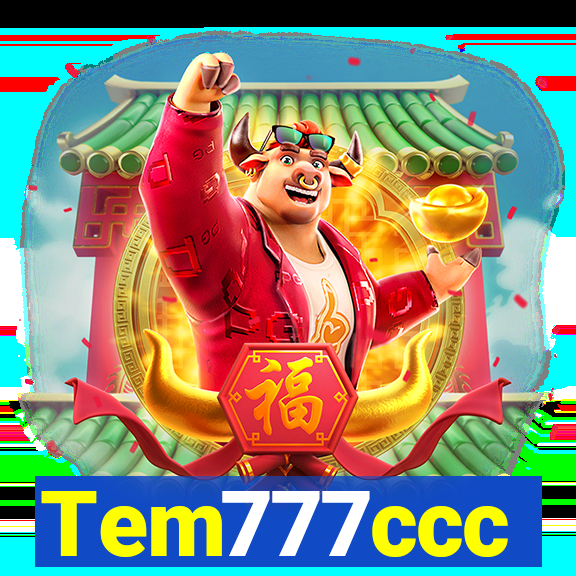 Tem777ccc
