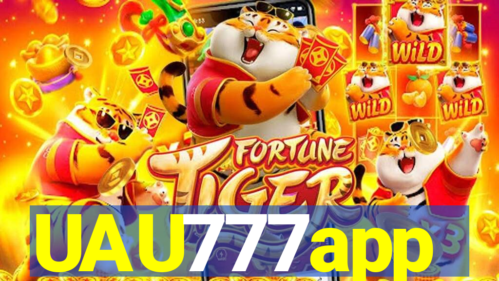 UAU777app
