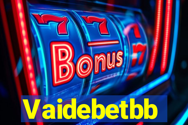 Vaidebetbb
