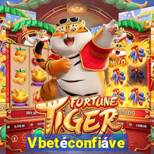 Vbetéconfiável