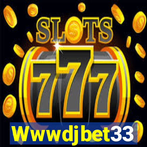 Wwwdjbet33