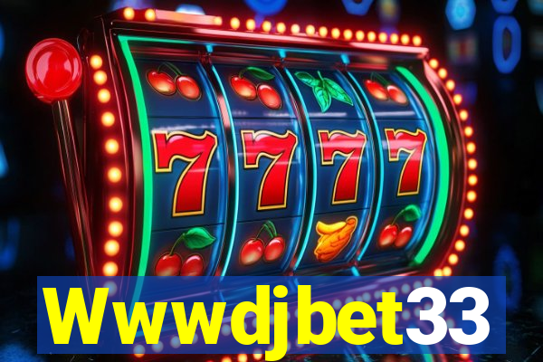 Wwwdjbet33