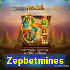 Zepbetmines