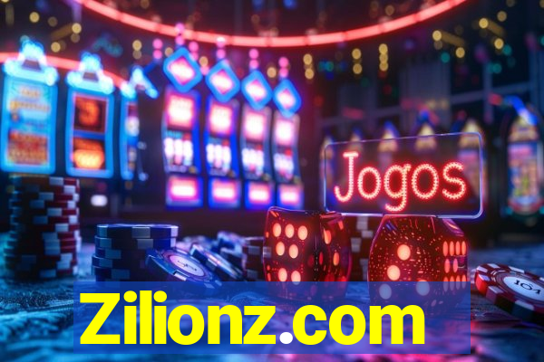 Zilionz.com