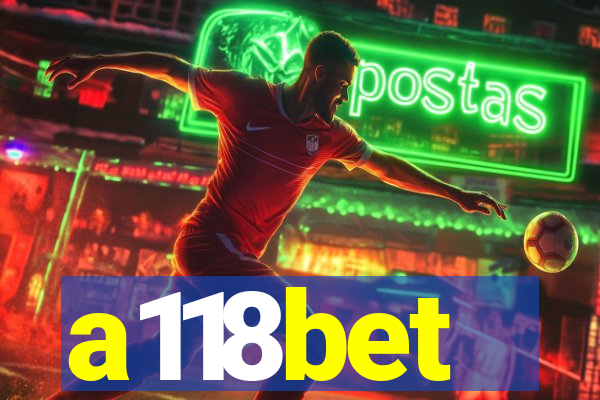 a118bet