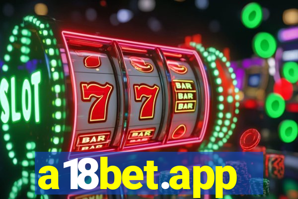 a18bet.app