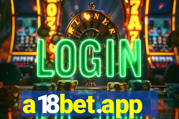 a18bet.app