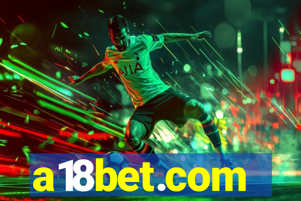 a18bet.com