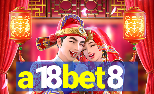 a18bet8