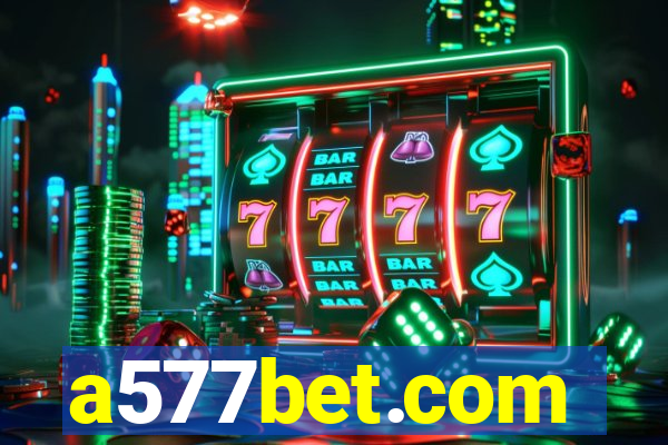 a577bet.com
