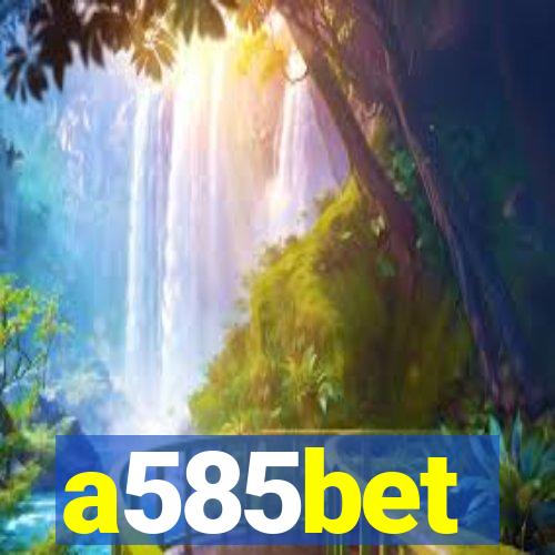 a585bet