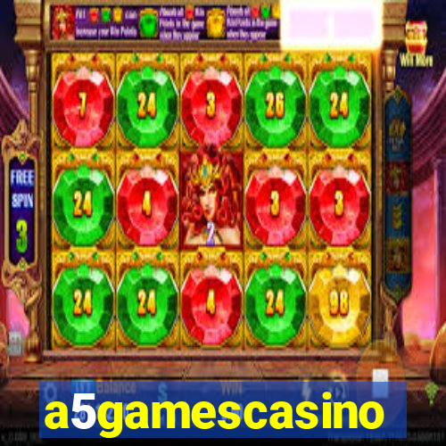 a5gamescasino