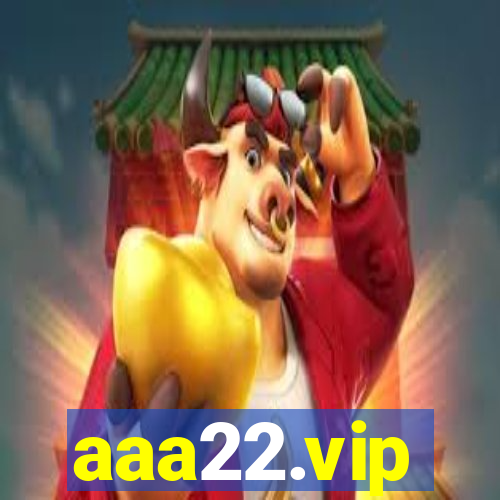 aaa22.vip