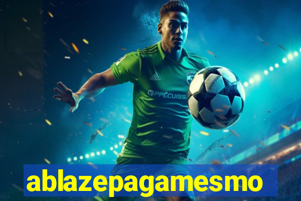 ablazepagamesmo