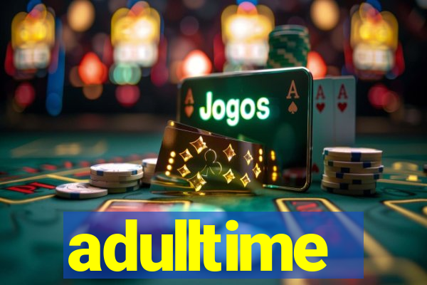adulltime