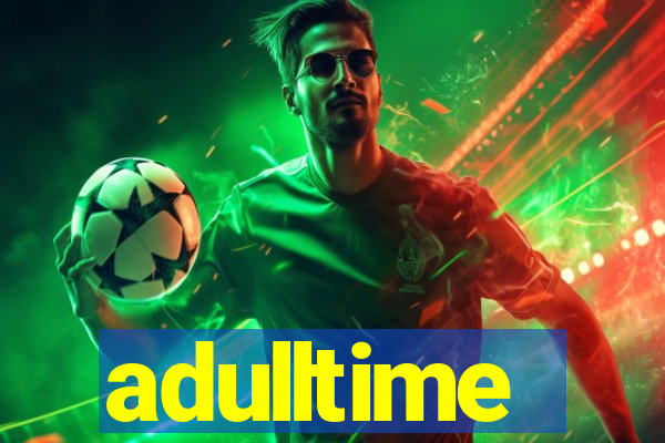 adulltime