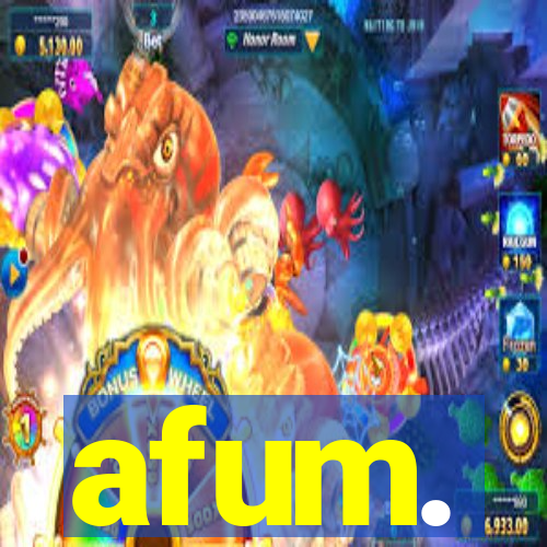 afum.