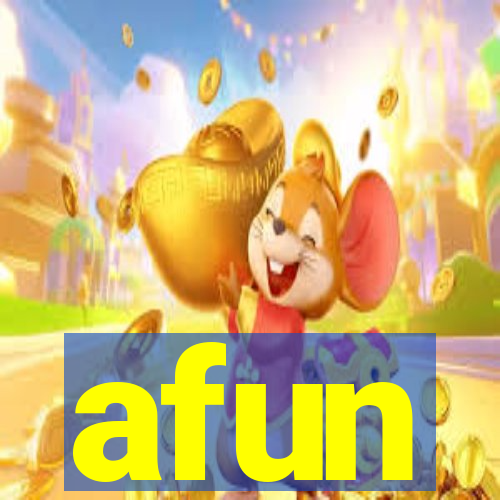 afun