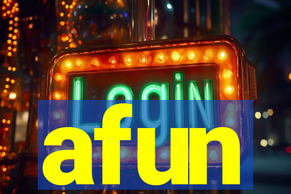 afun